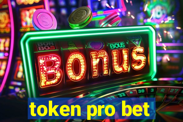 token pro bet